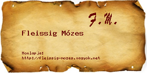 Fleissig Mózes névjegykártya